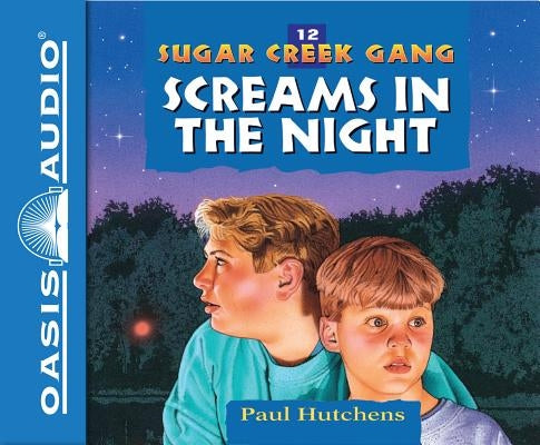 Screams in the Night (Library Edition) by Hutchens, Paul