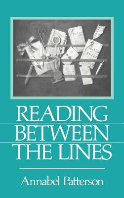 Reading Between the Lines by Patterson, Annabel