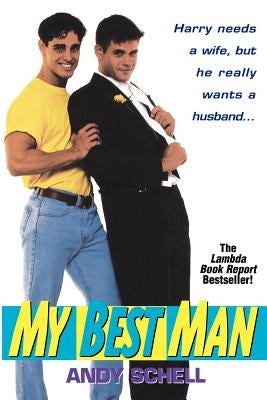 My Best Man by Schell, Andy