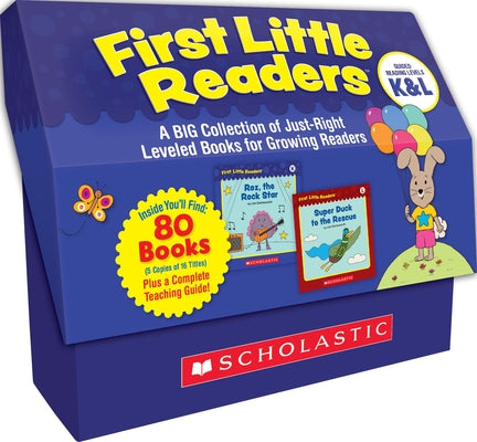 First Little Readers: Guided Reading Levels K & L (Multiple-Copy Set): A Big Collection of Just-Right Leveled Books for Growing Readers by Charlesworth, Liza