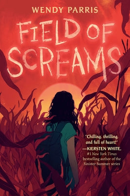 Field of Screams by Parris, Wendy