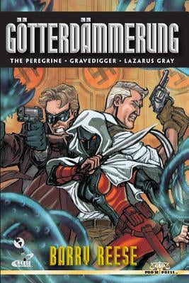 Gotterdammerung by Reese, Barry