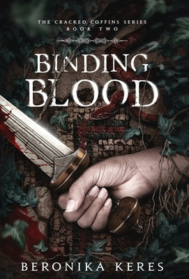 Binding Blood by Keres, Beronika