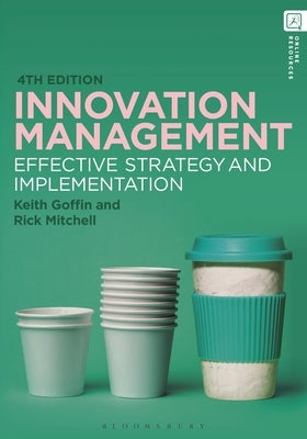 Innovation Management by Goffin, Keith