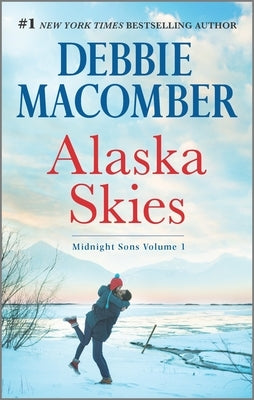 Alaska Skies: An Anthology by Macomber, Debbie