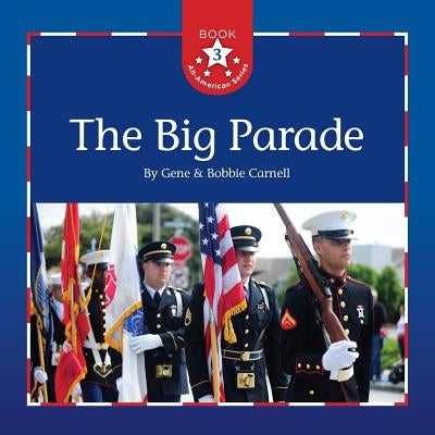 The Big Parade by Carnell, Gene