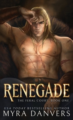 Renegade by Danvers, Myra