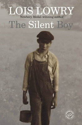 The Silent Boy by Lowry, Lois
