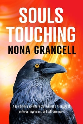 Souls Touching by Grancell, Nona