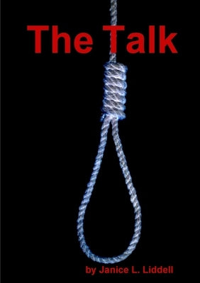 The Talk by Liddell, Janice