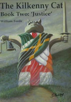The Kilkenny Cat - Book Two by Forde, William
