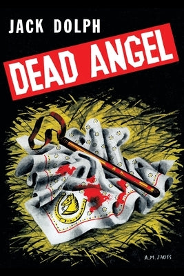 Dead Angel by Dolph, Jack
