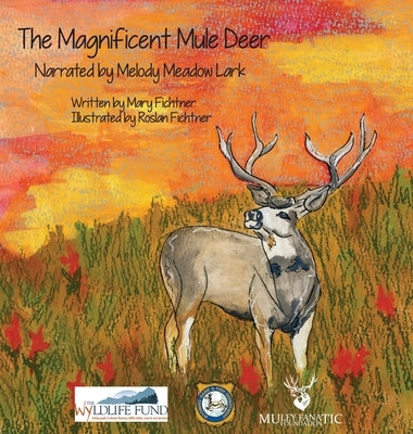The Magnificent Mule Deer by Fichtner, Mary