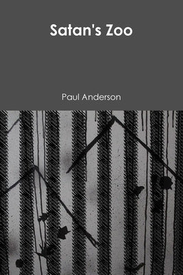 Satan's Zoo by Anderson, Paul