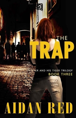 The Trap by London, Trenda