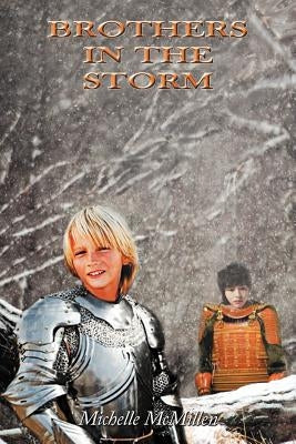 Brothers in the Storm by McMillen, Michelle