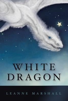 White Dragon by Marshall, Leanne
