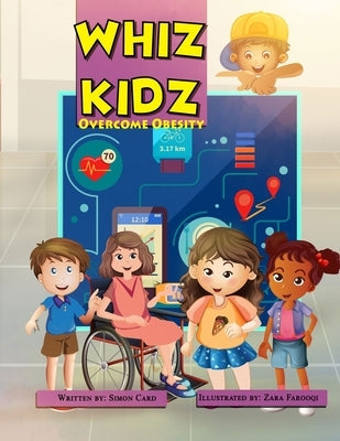 Whiz Kidz Overcome Obesity by Farooqi, Zara