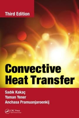 Convective Heat Transfer by Yener, Yaman