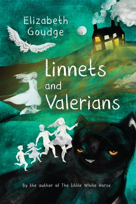 Linnets and Valerians by Goudge, Elizabeth