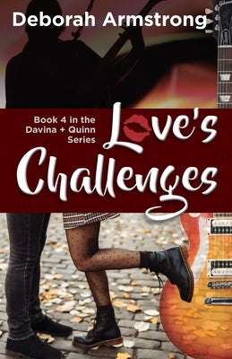 Love's Challenges by Armstrong, Deborah