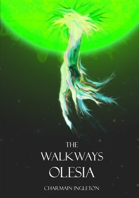 The Walkways Olesia by Ingleton, Charmain