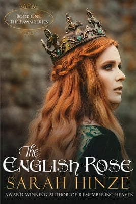 The English Rose: Ada de Warenne Meets Henry Prince of Scots by Hinze, Sarah