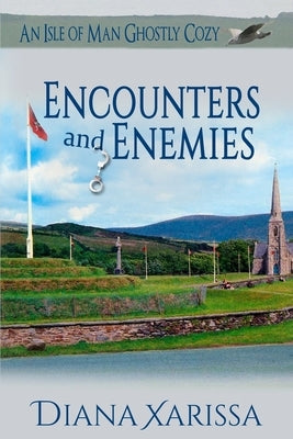 Encounters and Enemies by Xarissa, Diana