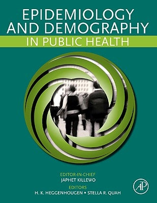 Epidemiology and Demography in Public Health by Killewo, Japhet