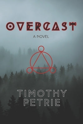 Overcast by Petrie, Timothy