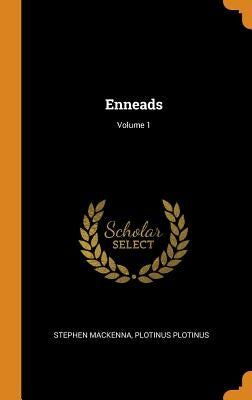 Enneads; Volume 1 by MacKenna, Stephen