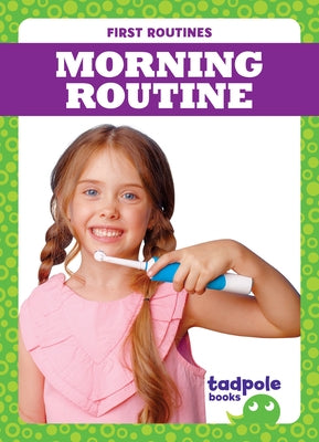 Morning Routine by Gleisner, Jenna Lee