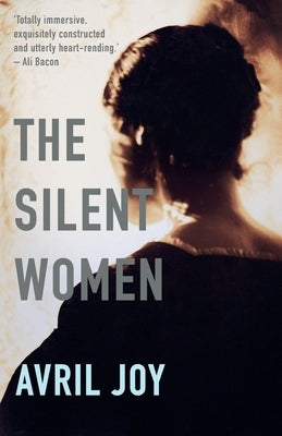 The Silent Women by Joy, Avril