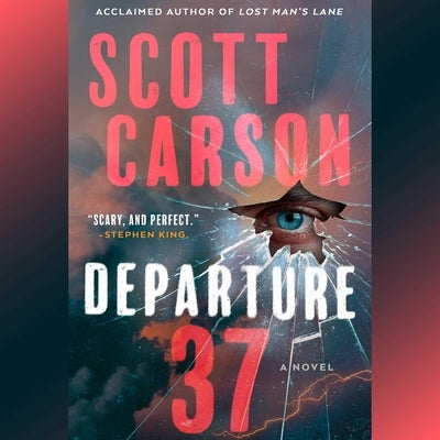 Departure 37 by Carson, Scott