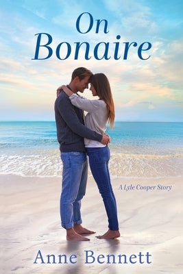 On Bonaire by Bennett, Anne