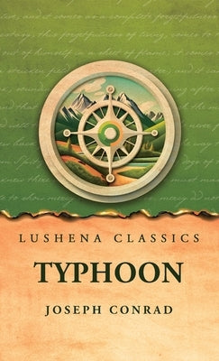 Typhoon by Joseph Conrad