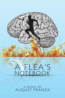 A Flea's Notebook by Franza, August