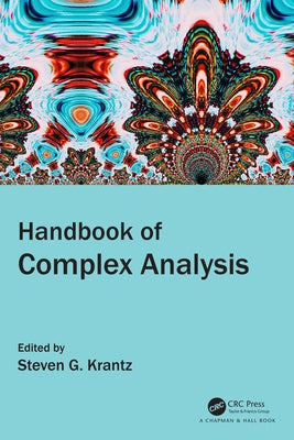Handbook of Complex Analysis by Krantz, Steven G.