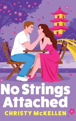 No Strings Attached by McKellen, Christy