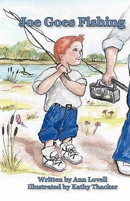Joe Goes Fishing by Thacker, Kathy