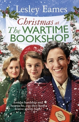 Christmas at the Wartime Bookshop by Eames, Lesley
