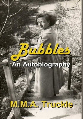 Bubbles by Truckle, M. M. a.