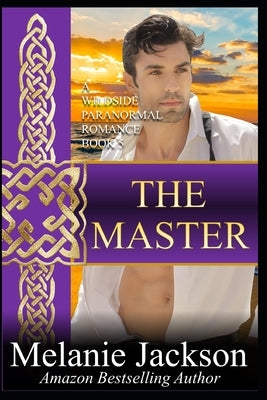 The Master: A Goblin Supernatural Romance by Jackson, Melanie