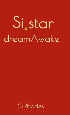 Sistar dreamAwake by Rhodes, C.
