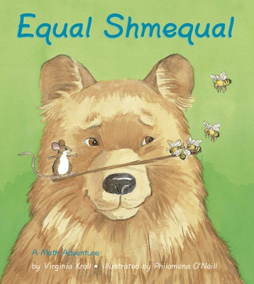 Equal Shmequal by Kroll, Virginia