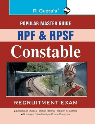 RPF and RPSF Constable Recruitment Exam Guide by Board, Rph Editorial