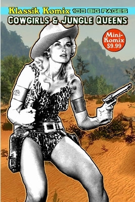 Klassik Komix: Cowgirls & Jungle Queens by Komix, Mini