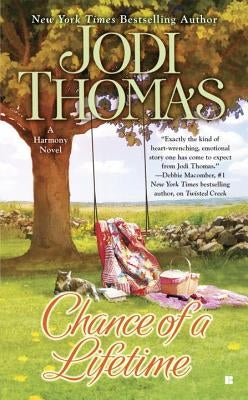 Chance of a Lifetime by Thomas, Jodi