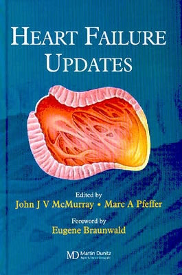 Heart Failure Updates by McMurray, John J. V.
