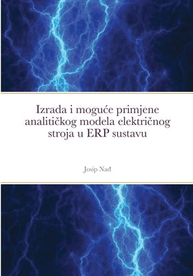Izrada i moguce primjene analitičkog modela električnog stroja u ERP sustavu by Nađ, Josip